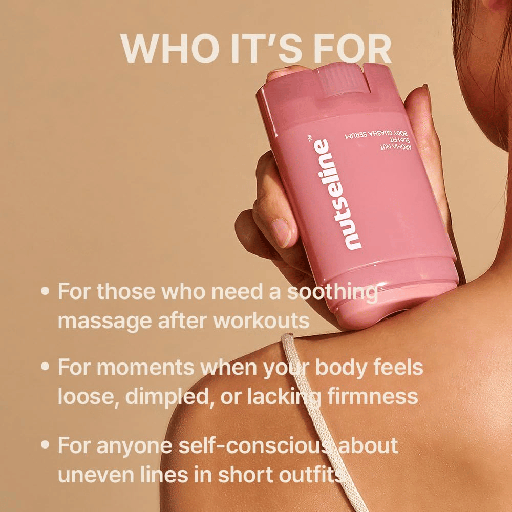 Model holder Nuseline Aroma Nut Slim Fit Body Guasha Serum mod skulderen sammen med information om, hvilke brugere og behov produktet passer til.