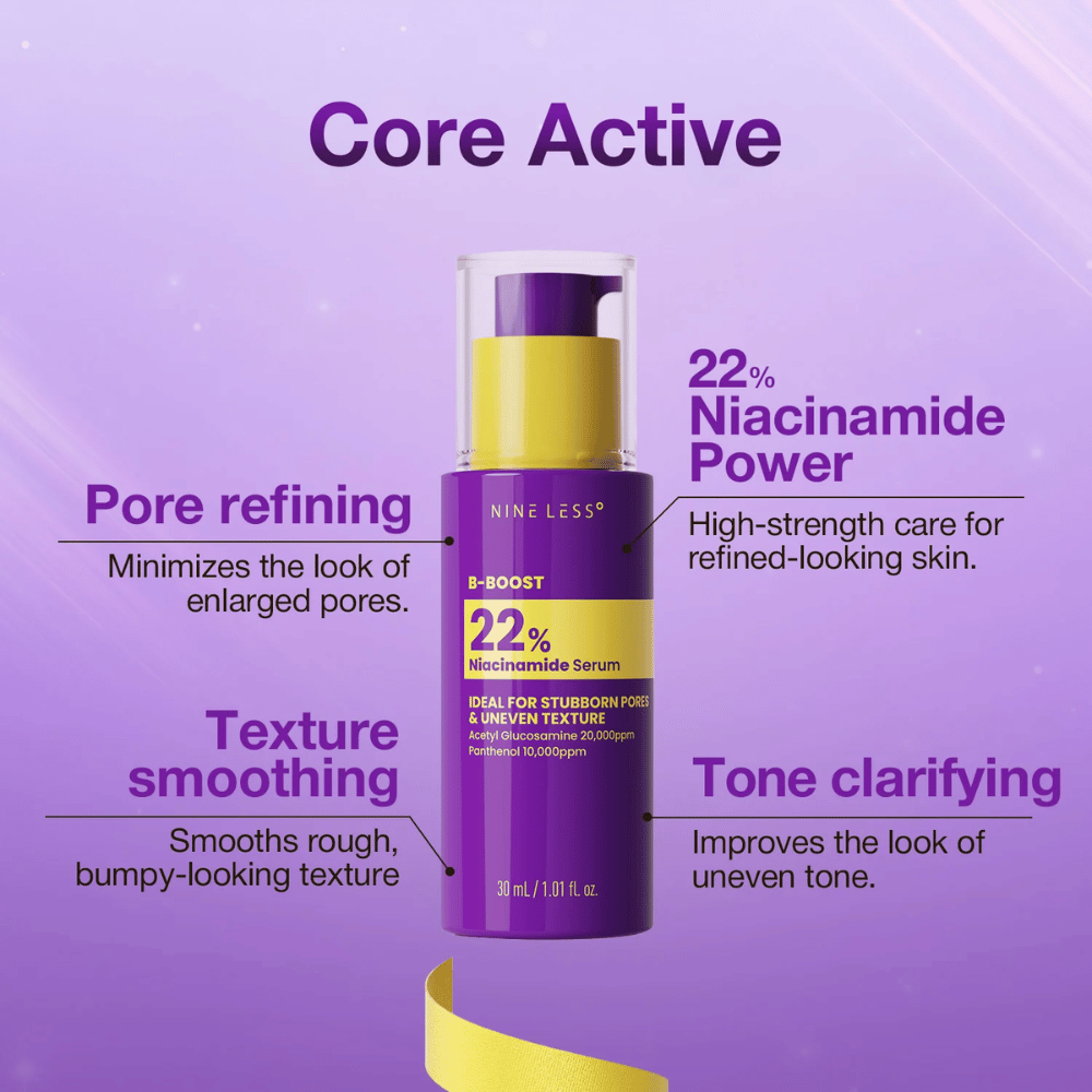 4. NINE LESS B-Boost 22% Niacinamide Serum – koncentreret serum med 22 % niacinamid til porer og ujævn hudtone