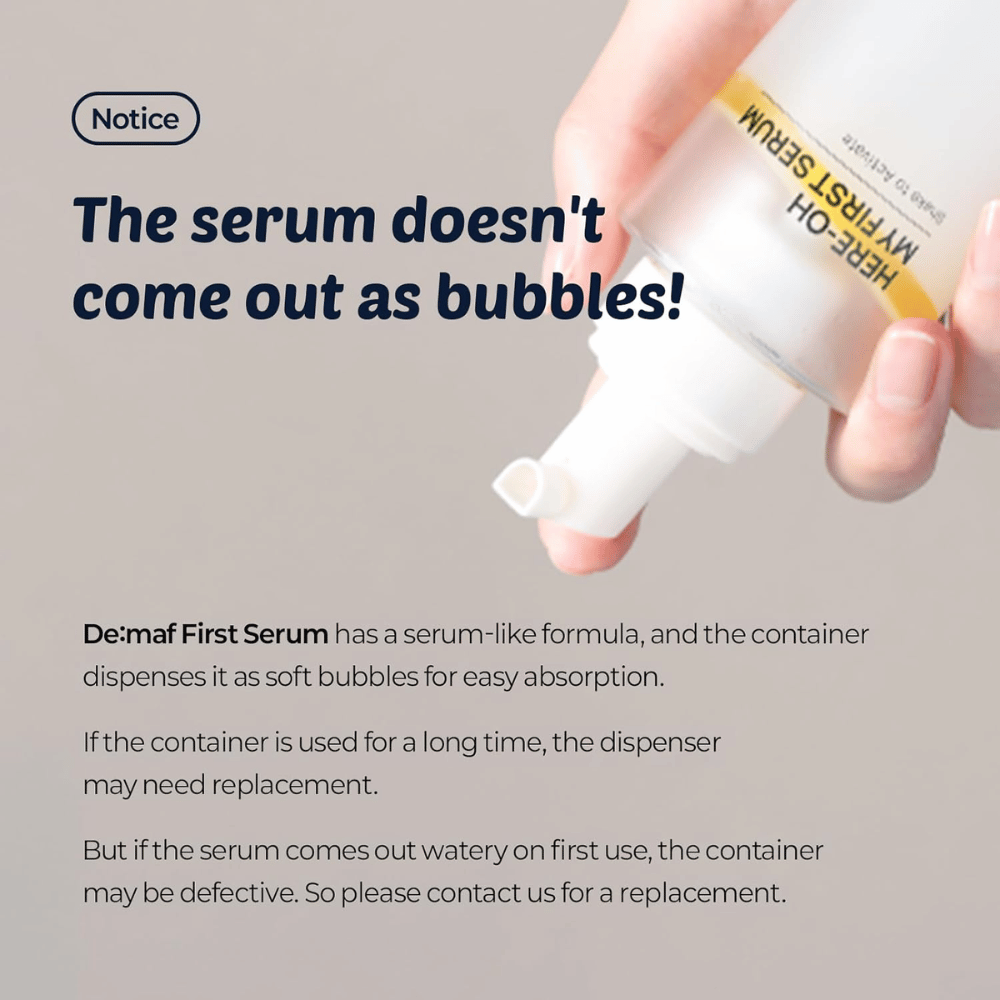 Informationsbillede, der forklarer, at De:maf Here-Oh My First Serum har en serumlignende formel, som dispenseres som bløde bobler for hurtig absorption.